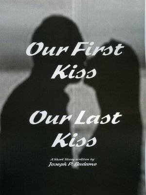 cover image of Our First Kiss
